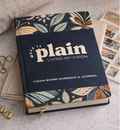 Make it Plain - Living My Purpose Journal