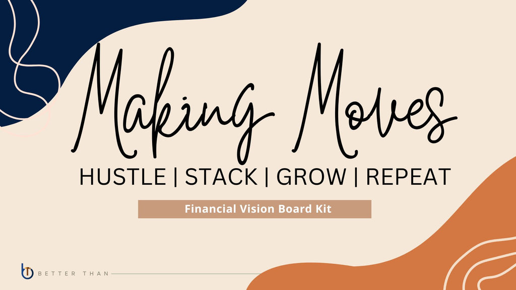 Making Moves Financial Vision Board Kit